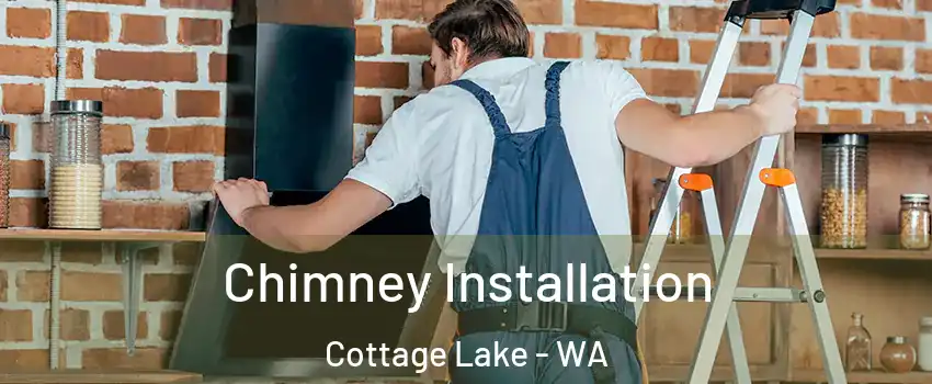  Chimney Installation Cottage Lake - WA