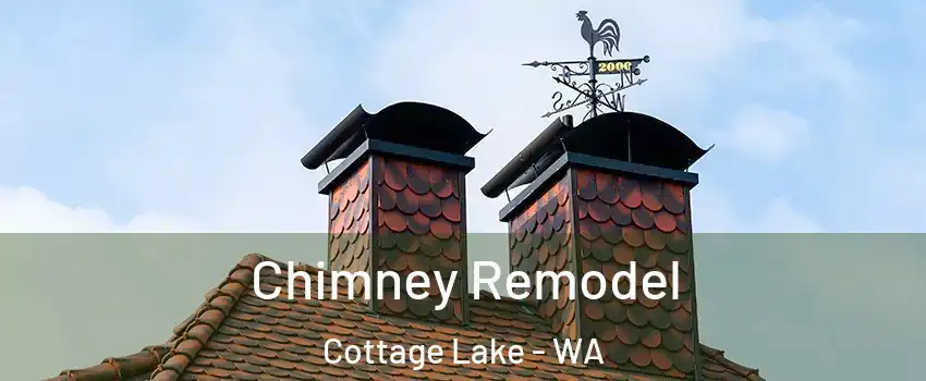  Chimney Remodel Cottage Lake - WA