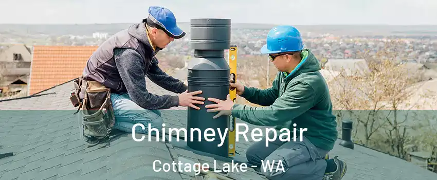  Chimney Repair Cottage Lake - WA