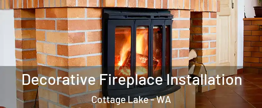  Decorative Fireplace Installation Cottage Lake - WA