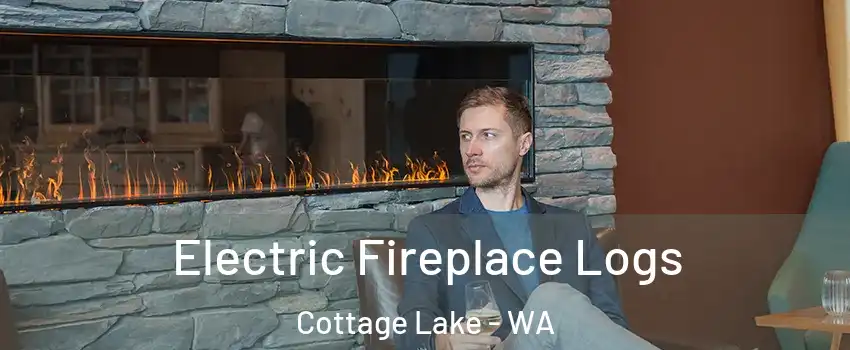  Electric Fireplace Logs Cottage Lake - WA