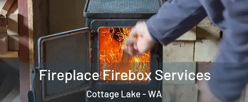  Fireplace Firebox Services Cottage Lake - WA