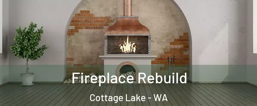  Fireplace Rebuild Cottage Lake - WA