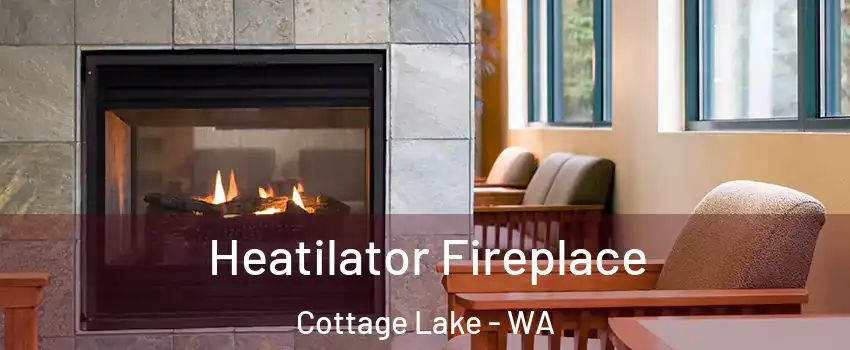  Heatilator Fireplace Cottage Lake - WA