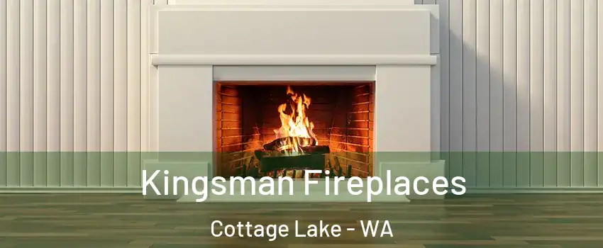  Kingsman Fireplaces Cottage Lake - WA