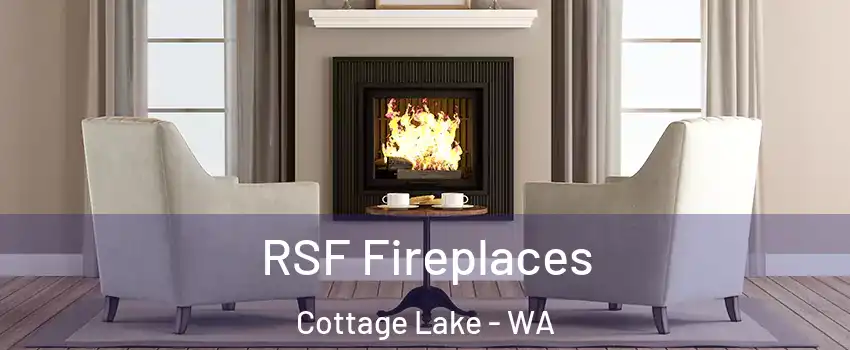  RSF Fireplaces Cottage Lake - WA